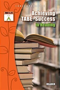 Achieving Tabe Success in Reading, Level a Reader (Paperback)