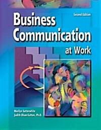 Business Communication at Work, Student Text-Workbook (Paperback, 2nd)