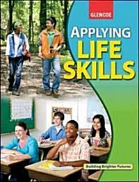 Applying Life Skills (Hardcover, 2nd, Student)