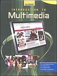 Introduction to Multimedia Student Edition (Hardcover)