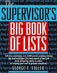 The Supervisors Big Book of Lists (Paperback)