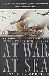 At War at Sea: Sailors and Naval Combat in the Twentieth Century (Paperback)