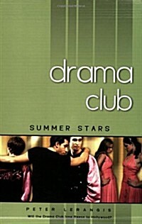 Summer Stars: Book Four (Drama Club) (Paperback, First Edition)