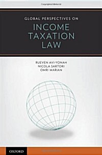 Global Perspectives on Income Taxation Law (Paperback)