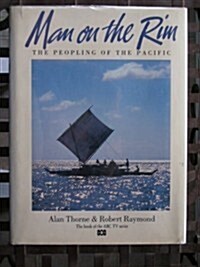 Man on the Rim: The Peopling of the Pacific (Hardcover)