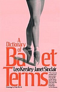 Dictionary of Ballet Terms (Paperback)