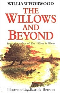 The Willows and Beyond (Paperback)