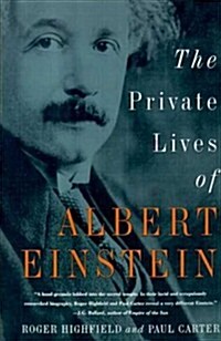 The Private Lives of Albert Einstein (Paperback)