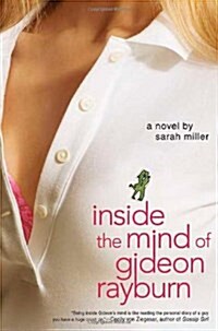 Inside the Mind of Gideon Rayburn (Hardcover, First Edition)