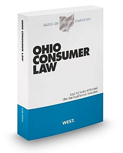 Ohio Consumer Law, 2012 ed. (Baldwins Ohio Handbook Series) (Paperback)
