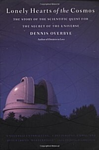 [중고] Lonely Hearts of the Cosmos: The Story of the Scientific Quest for the Secret of the Universe (Paperback)
