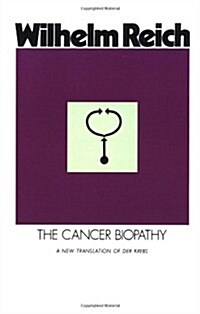 The Cancer Biopathy (Paperback, Revised and Rev)