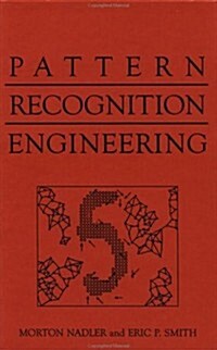 Pattern Recognition Engineering (Hardcover, 1st)
