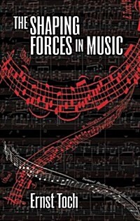 [중고] The Shaping Forces in Music (Paperback, Revised)