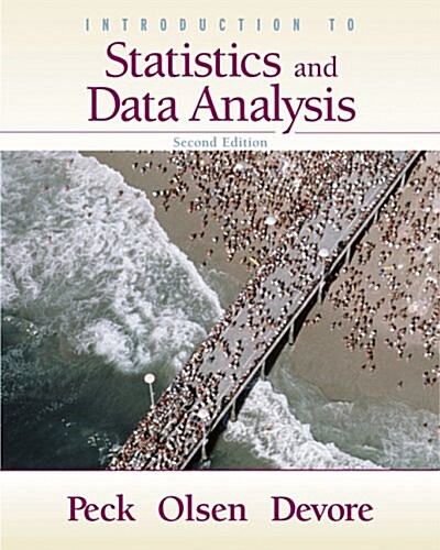 Introduction to Statistics and Data Analysis (Hardcover, 2nd)