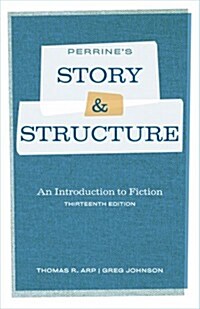 Perrines Story and Structure (Paperback, 13th)
