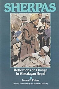 Sherpas: Reflections on Change in Himalayan Nepal (Paperback)