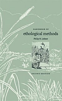 Handbook of Ethological Methods (Hardcover, 2 Revised edition)
