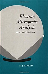 Electron Microprobe Analysis (Paperback, 2 Revised edition)