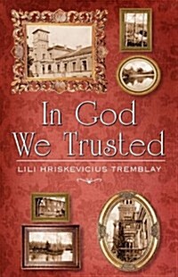 In God We Trusted: Escape From Lithuania (Paperback)