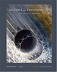 Algebra and Trigonometry with Analytic Geometry, Classic Edition (with CD-ROM and iLrn(TM)) (Hardcover, 11th)