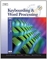 Keyboarding & Word Processing, Lessons 1-60 (with Data CD-ROM) (Spiral-bound, 16th)