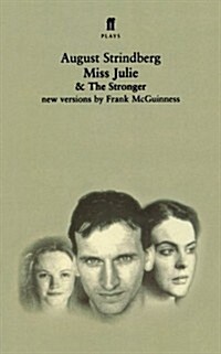 Miss Julie and The Stronger (Paperback, Main)