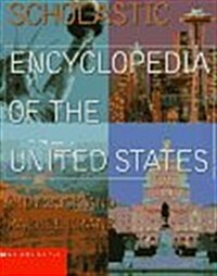 Scholastic Encyclopedia of the United States (School & Library)