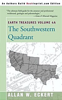 Earth Treasures, Vol. 4A: Southwestern Quadrant (Paperback)
