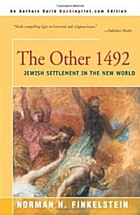 The Other 1492: Jewish Settlement in the New World (Paperback)