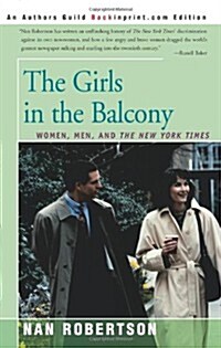 [중고] The Girls in the Balcony: Women, Men, and the New York Times (Paperback)