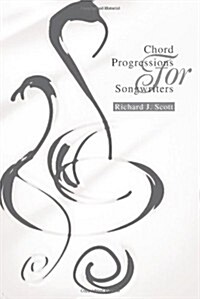 Chord Progressions for Songwriters (Paperback)