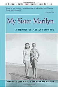 My Sister Marilyn: A Memoir of Marilyn Monroe (Paperback)