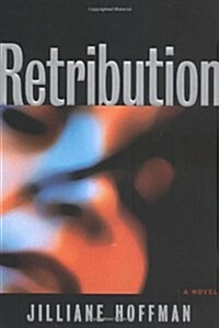 Retribution (Hardcover, 1st)