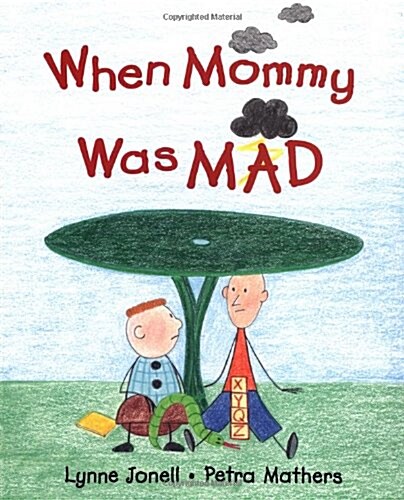 When Mommy Was Mad (Hardcover)