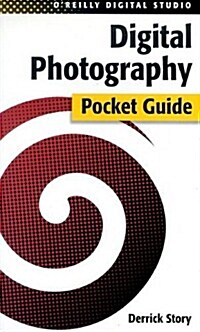 Digital Photography Pocket Guide (Paperback, 1st)