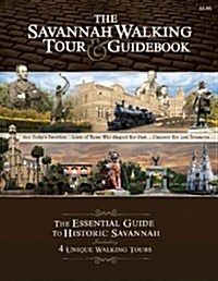 The Savannah Walking Tour & Guidebook (Paperback, 2nd)