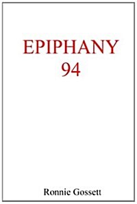 Epiphany 94 (Paperback)