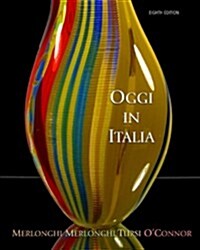 Oggi In Italia: A First Course in Italian (Hardcover, 8th)