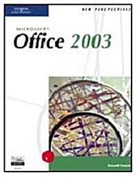 New Perspectives on Microsoft Office 2003, Second Course (Spiral-bound, 1st)