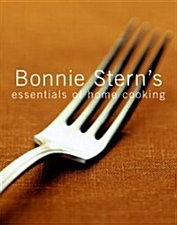 Bonnie Sterns Essentials of Home Cooking (Paperback)