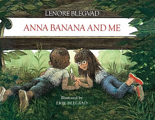 Anna Banana and Me (Hardcover)