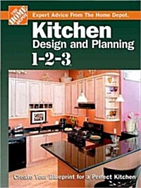 Home Depot Kitchen Design and Planning 1-2-3 (Hardcover)