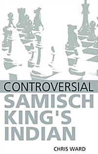 Controversial Samisch Kings Indian (Paperback)