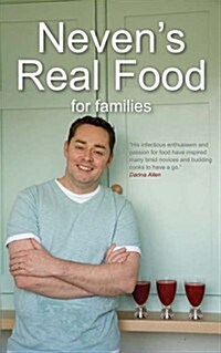 Nevens Real Food for Families (Paperback)