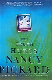 The Truth Hurts (Hardcover, First Edition)