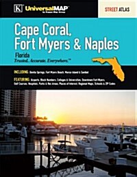 Cape Coral, Fort Myers & Naples, FL Street Atlas (Paperback)