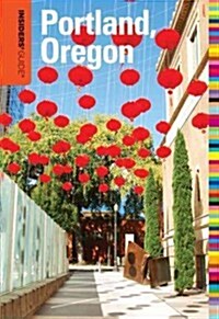 Insiders Guide to Portland, Oregon (Paperback, 7th)