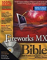 Fireworks MX Bible (Paperback, illustrated edition)