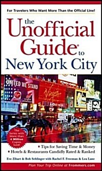 The Unofficial Guide to New York City (Unofficial Guides) (Paperback, 4th)
